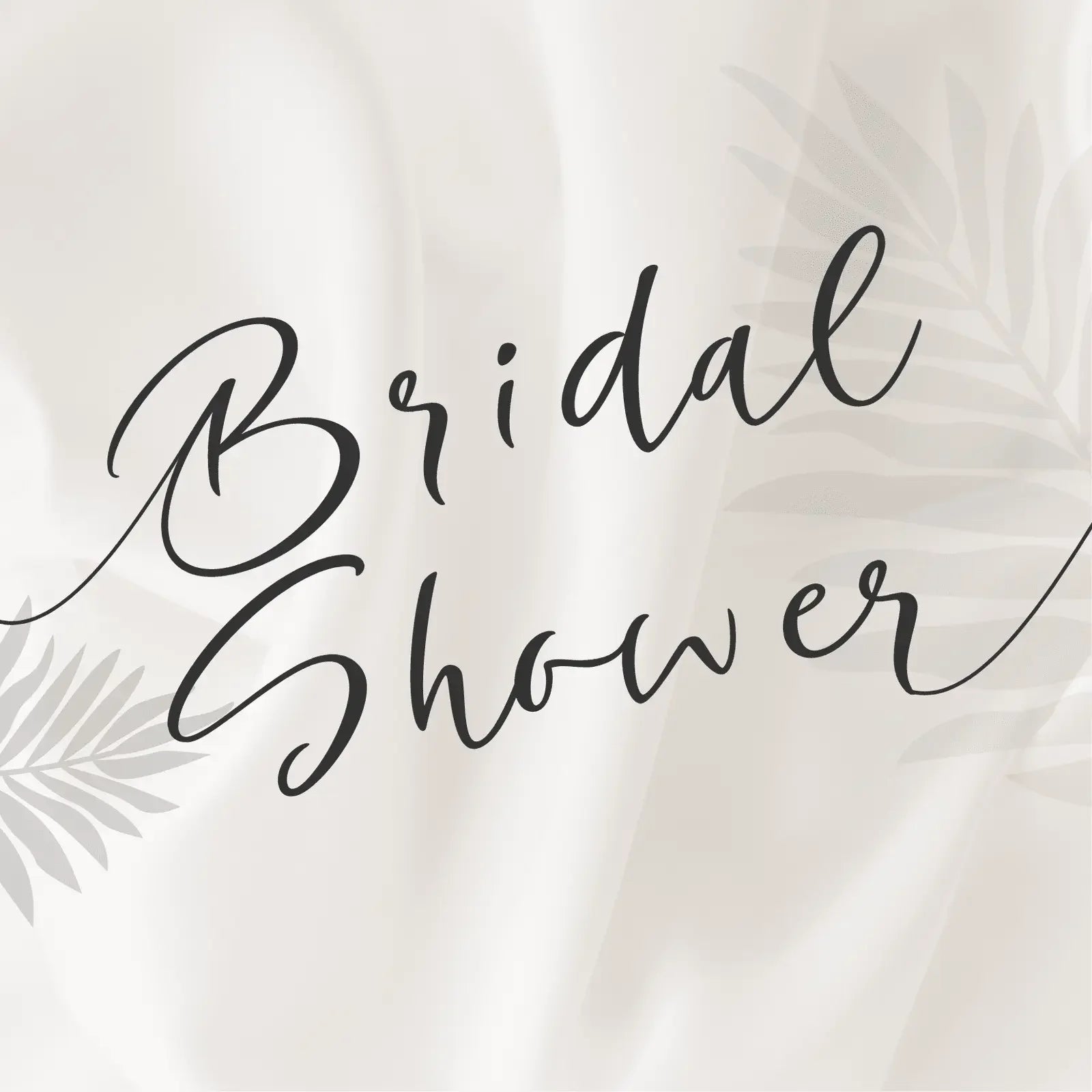 BRIDAL SHOWER
