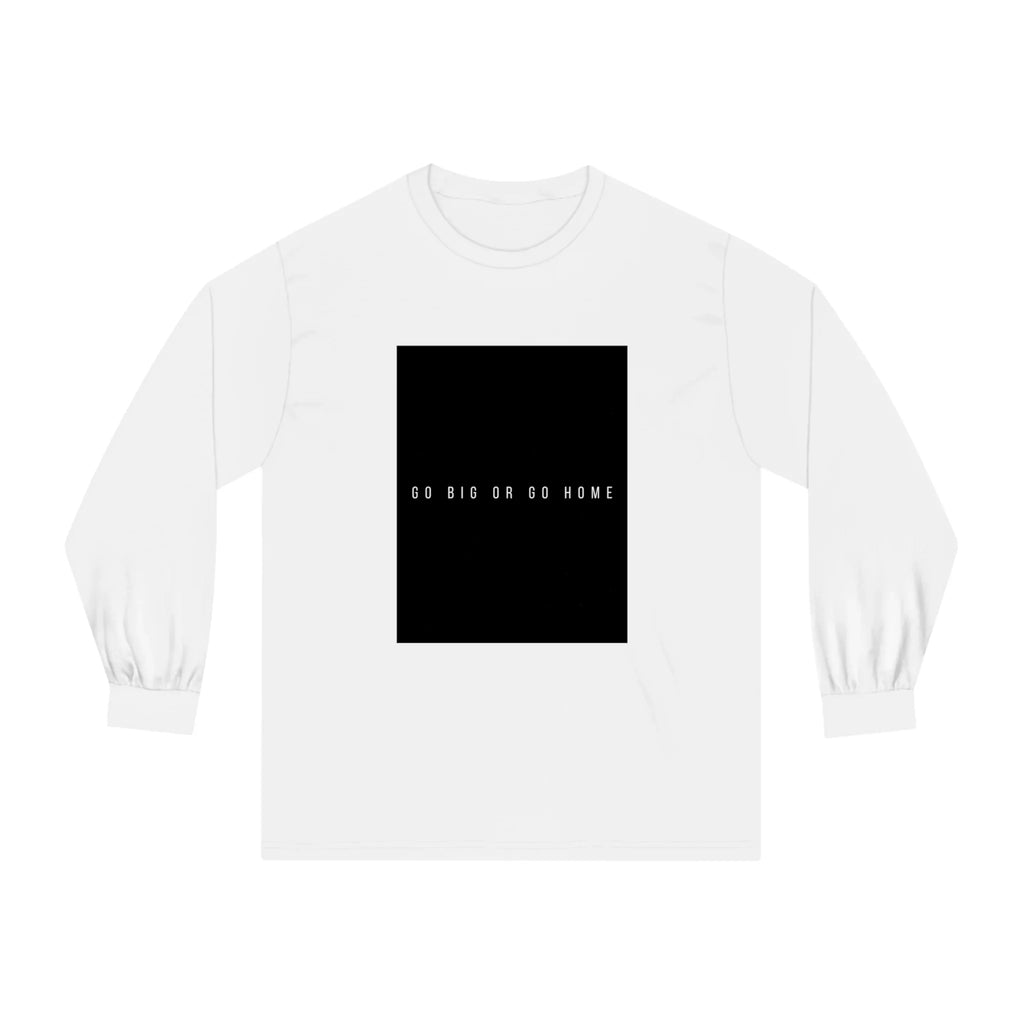 LUXMAN Go Big Or Go Home Classic Long Sleeve T-Shirt Printify