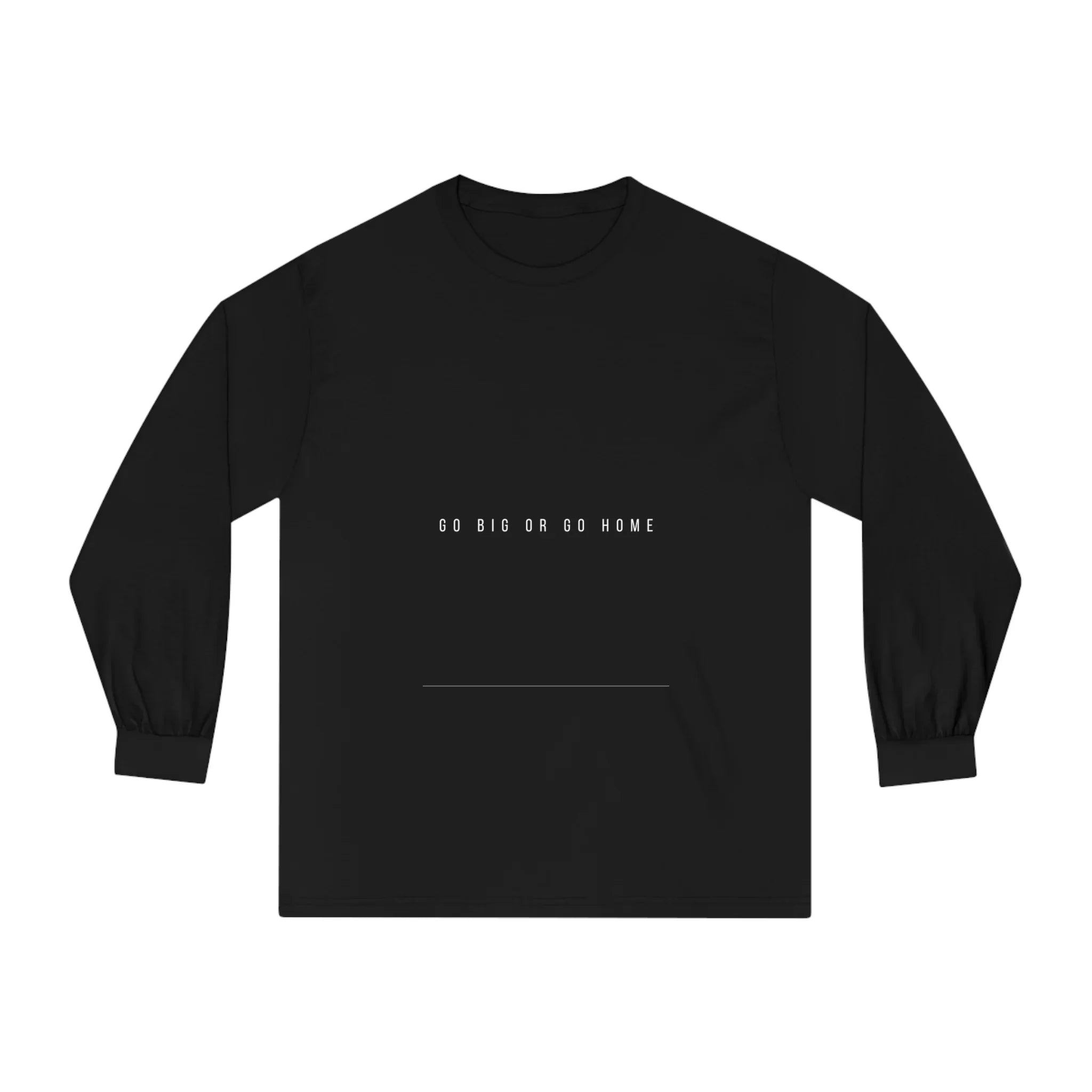 LUXMAN Go Big Or Go Home Classic Long Sleeve T-Shirt Printify