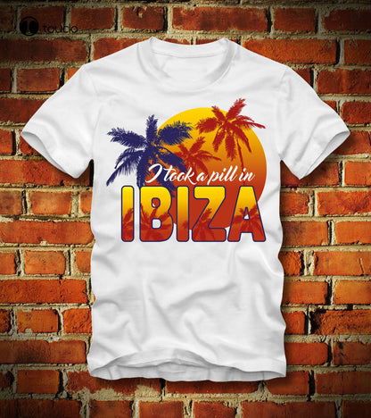 New Summer Tee Shirt Funny T Shirt I Took A Pill In Ibiza Ecstasy Mdma Party Techno Trance Edm Custom T-Shirt